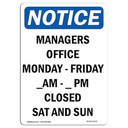 Signmission Safety Sign, OSHA Notice, 24" Height, Friday Sign, Portrait OS-NS-D-1824-V-14142